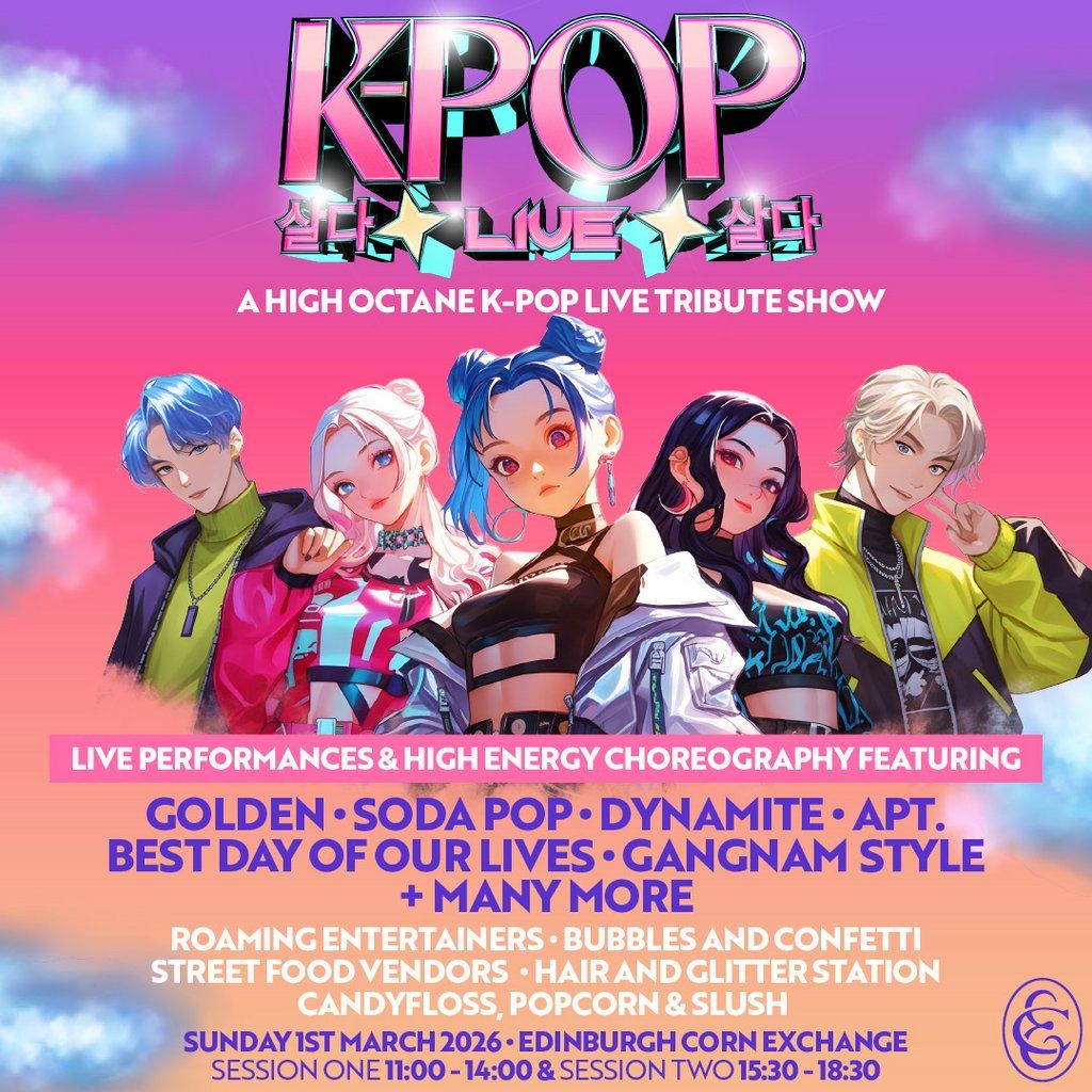 K-POP Live | Corn Exchange, Edinburgh | SOLD OUT!!!, 1 March | Event in Edinburgh | AllEvents