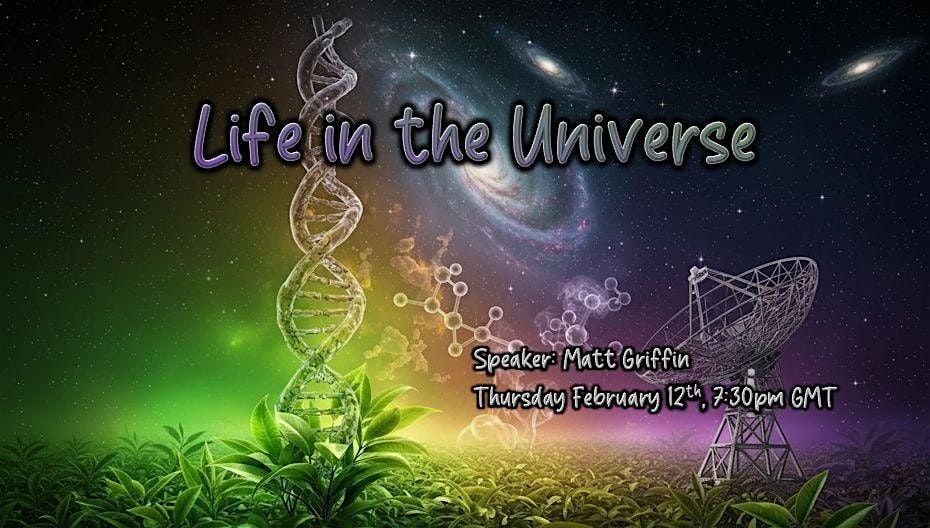 Life in the Universe, 12 February | Event in Mexborough | AllEvents
