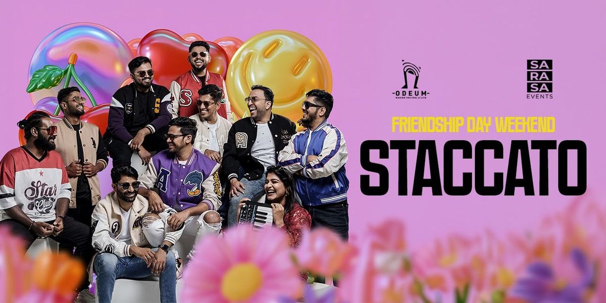 FRIENDSHIP DAY WEEKED ft STACCATO