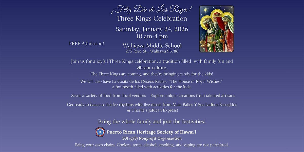 Feliz Dia de Los Reyes~Three Kings Celebration!, 24 January | Event in Wahiawa | AllEvents