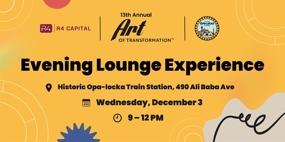 Lounge @ the Historic Opa-locka Train Station - Art of Transformation, 3 December | Event in Opa-locka | AllEvents