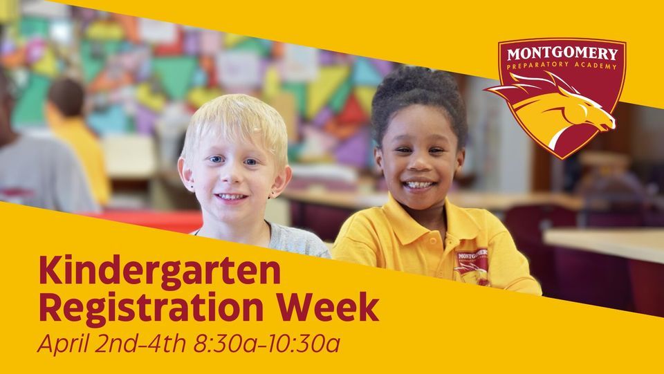 Kindergarten Registration Week, 2745 S. Smithville Road, Dayton, OH