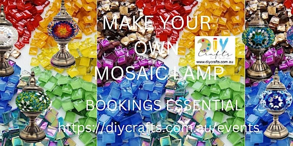 Make Your Own Mosaic Lamp Workshop, 6 December | Event in South Penrith | AllEvents