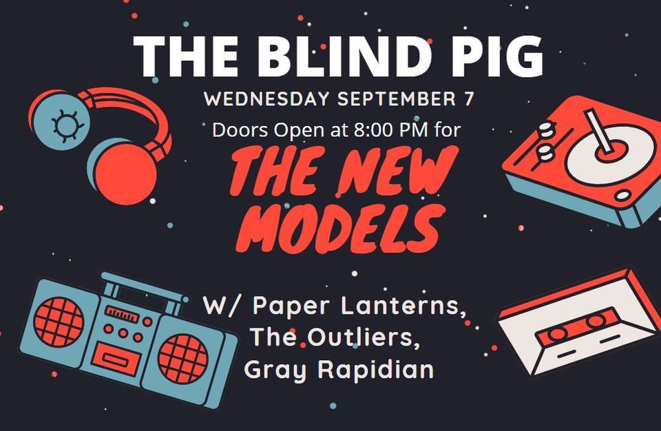 The New Models at the Blind Pig, The Blind Pig A2, Ann Arbor, September 7 2022 | AllEvents.in