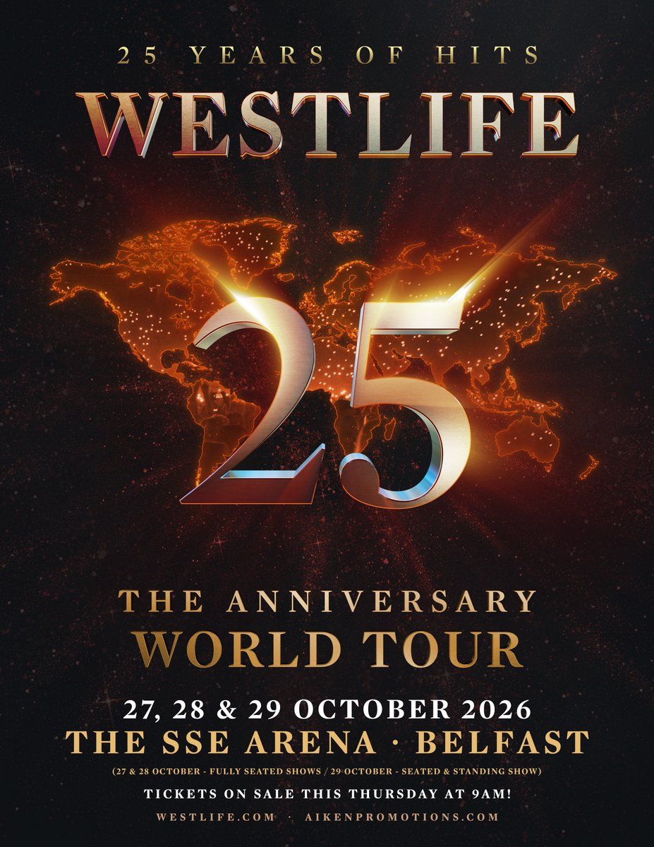 Westlife 25: The Anniversary World at P&J Live Aberdeen, 3 November | Event in Aberdeen | AllEvents