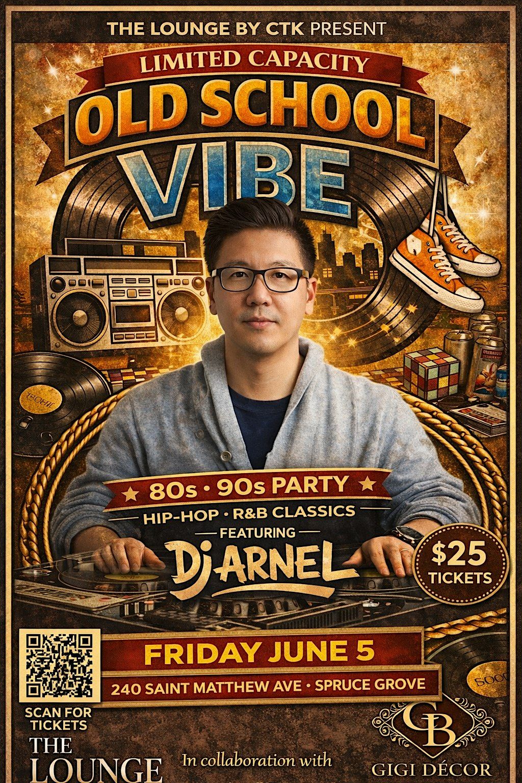 Old School Vibe: 80s & 90s Hip-Hop + R&B Night ft. DJ Arnel, 240