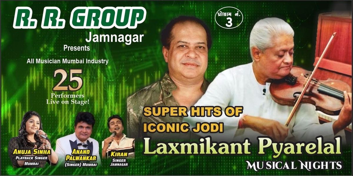 LAXMIKANT PYARELAL MUSICAL SHOW, 7 August | Event in Jamnagar | AllEvents