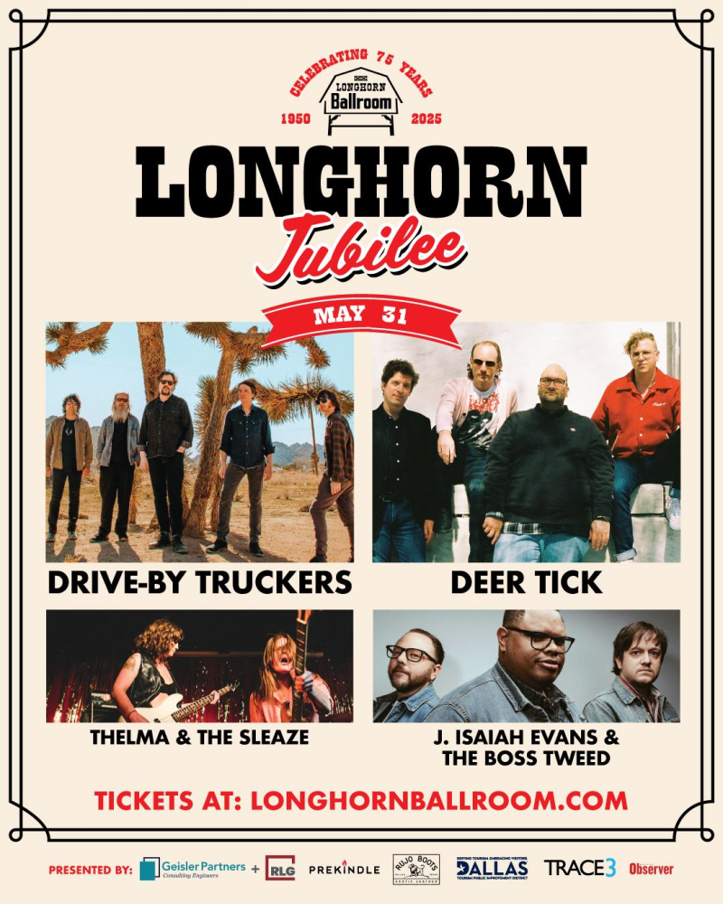 Longhorn Jubilee - Drive By Truckers, Deer Tick, Thelma and The Sleaze at Longhorn Ballroom, 31 May | AllEvents