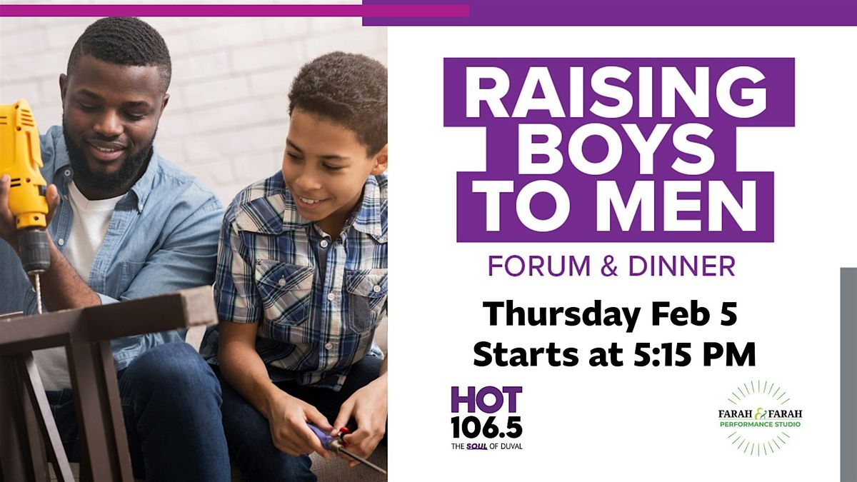 Raising Boys To Men: A HOT 106.5 Panel Discussion, 11700 Central Pkwy,  Jacksonville, 5 February 2026 | AllEvents