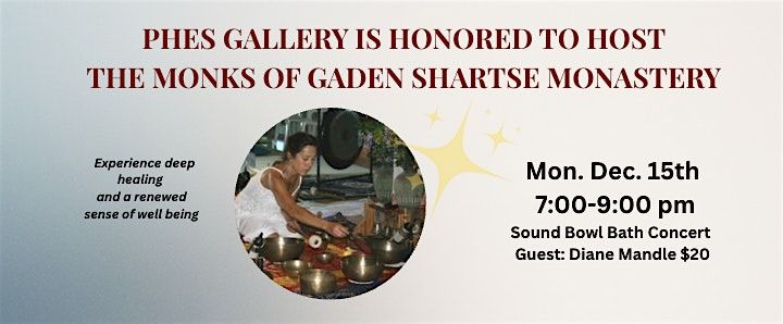 Sound Bowl Meditation with Tibetan Monks and Guest Diane Mandle, 15 December | Event in Carlsbad | AllEvents
