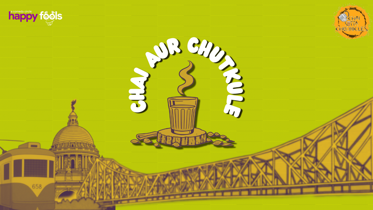 Chai Aur Chutkule | Event in Kolkata | AllEvents