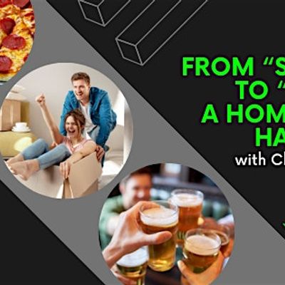 From “Someday” to “Let’s Go”: A Home Buying Happy Hour