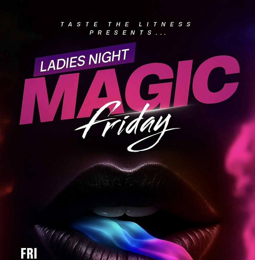 MAGIC FRIDAYS : AFROTAKEOVER EXPERIENCE , 15 August | Event in Birmingham | AllEvents