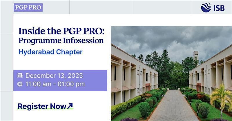 Infosession with the Admissions Team in Hyderabad | PGP PRO (ISB), 13 December | Event in Hyderabad | AllEvents