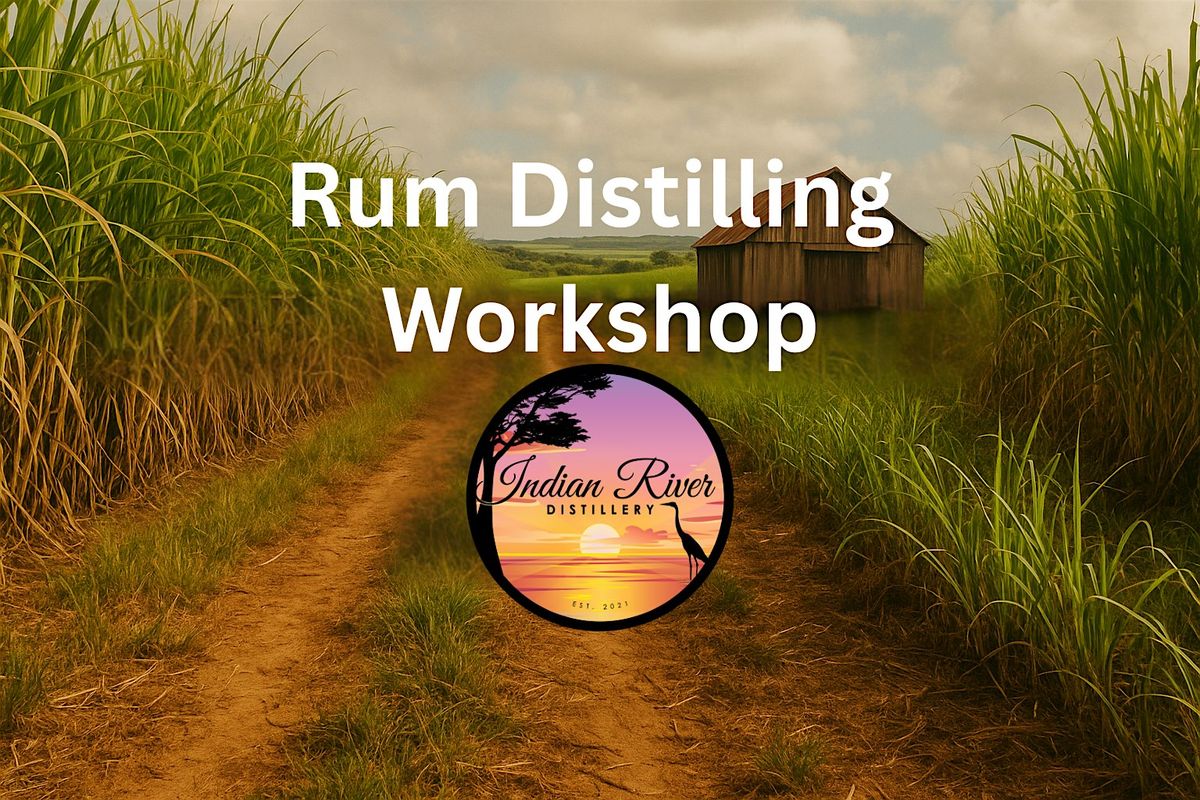 Rum Distillers Workshop, 21 February | Event in Vero Beach | AllEvents