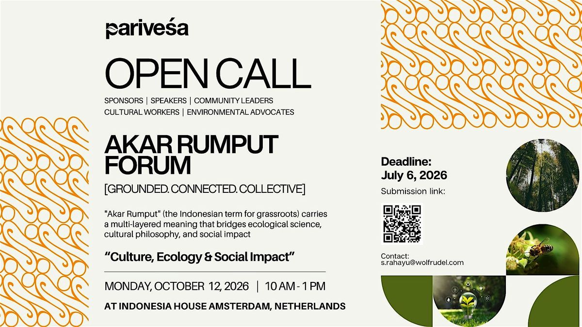 Open Call: Akar Rumput Forum "Culture, Ecology & Social Impact"