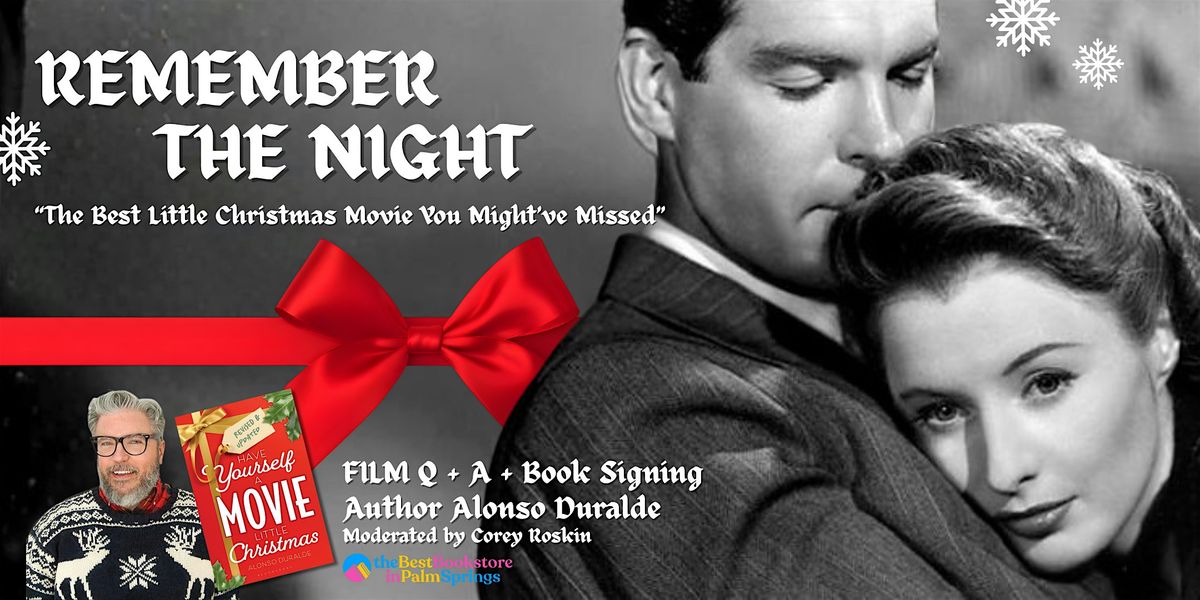 "Best Little XMAS Movie You've Never Seen": REMEMBER THE NIGHT, 19 December | Event in Palm Springs