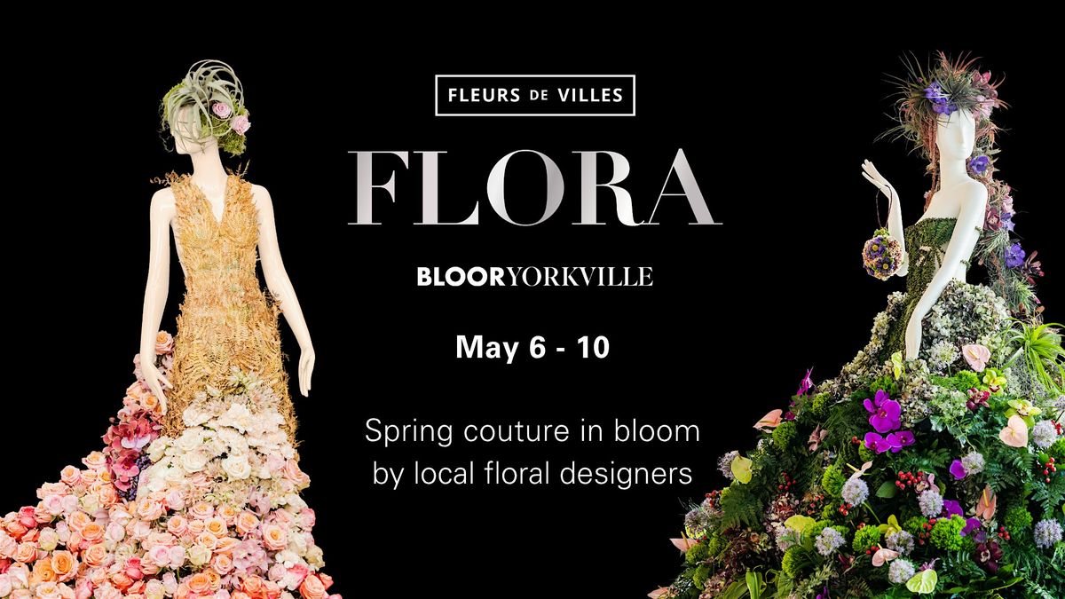 Fleurs de Villes FLORA in Bloor-Yorkville