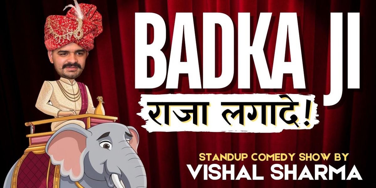 Badka ji Raja lagade ft Vishal Sharma 2025, 7 June | Event in Pathankot | AllEvents