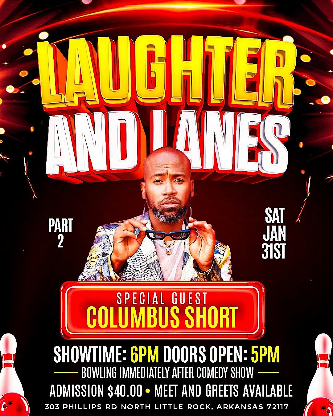 LAUGHTER AND LANES PT.2, 31 January | Event in North Little Rock | AllEvents