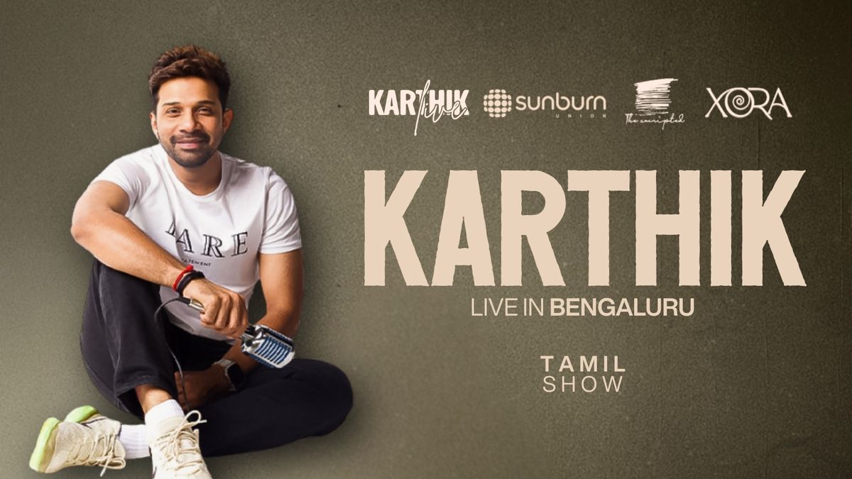 Karthik Live In Bengaluru - Exclusive Tamil Show