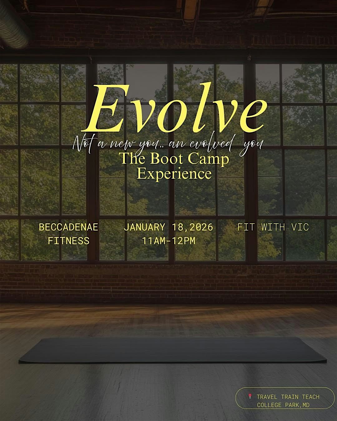 Evolve :The Bootcamp Experience, 18 January | Event in College Park | AllEvents