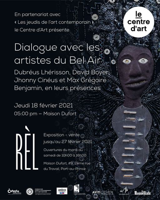 Rel Vos Rendez Vous Avec Les Artistes Maison Dufort Port Au Prince February 25 21 Allevents In