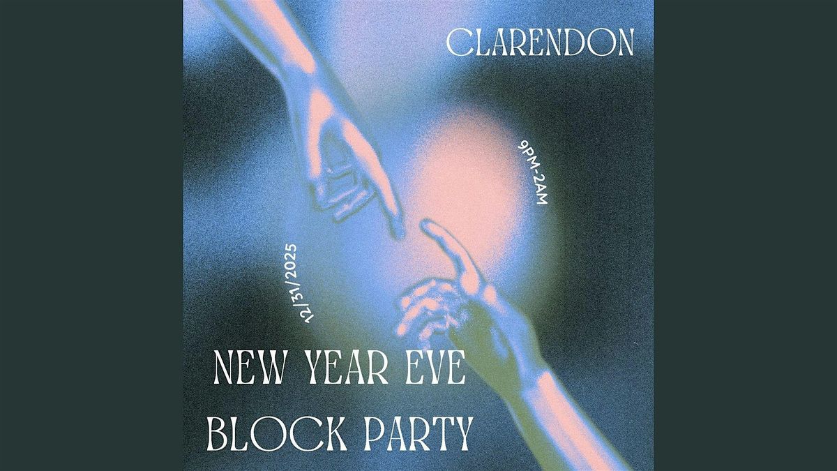 Clarendon NYE26 Block Party, 31 December | Event in Arlington | AllEvents