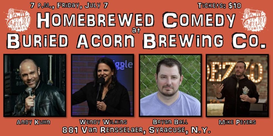 Homebrewed Comedy at Buried Acorn Brewing Company, 7 July | Event in Syracuse | AllEvents.in