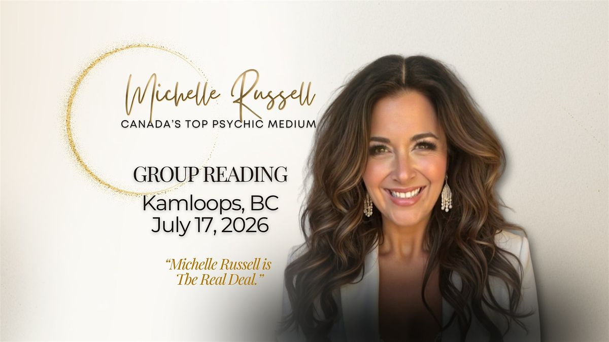 Kamloops | Group Reading with Psychic Medium Michelle Russell