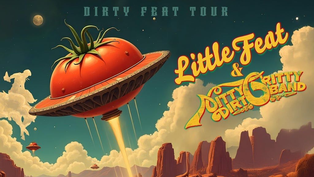 Premium Boxes | Little Feat & Nitty Gritty Dirt Band | Dirty Feat Tour | Event in Bonner | AllEvents