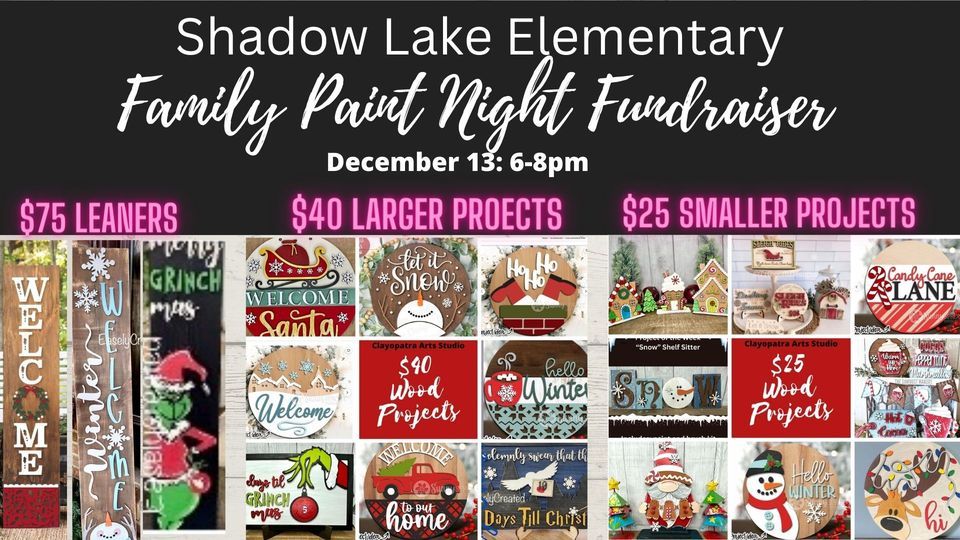 Family Paint Night Fundraiser for Shadow Lake Elementary Tahoma School District, Shadow Lake ...