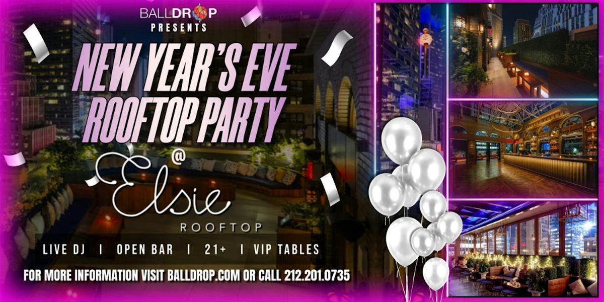 NewYears.com Presents Elsie Rooftop NYC New Year's Eve, 31 December | Event in New York | AllEvents