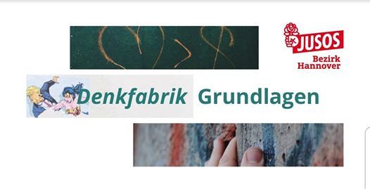 Denkfabrik Grundlagen At Kurt Schumacher Haus Hannover