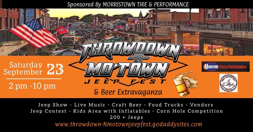 ThrowdownN Motown Jeep Fest & Beer Extravaganza, Downtown Morristown