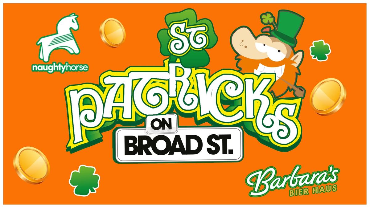 St Patricks On Broad Street [Barbaras X Naughty Horse]