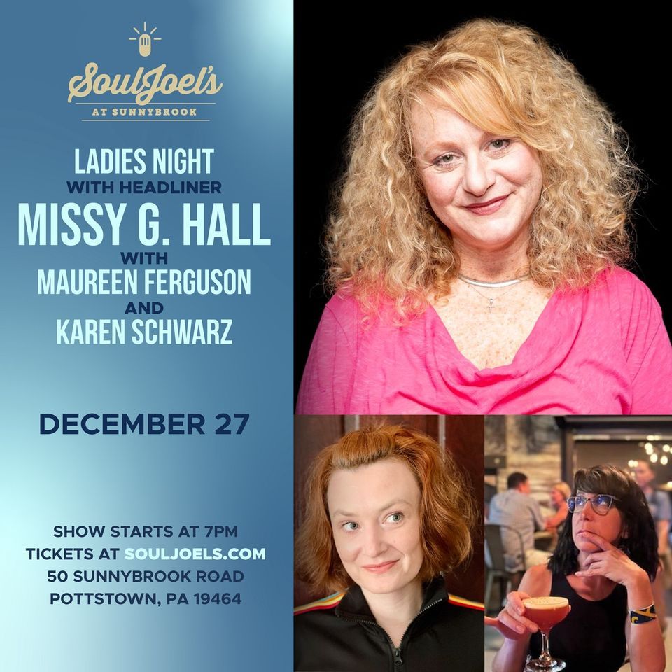 Ladies Night w/ Missy G Hall at SoulJoels inside SunnyBrook, SoulJoel's
