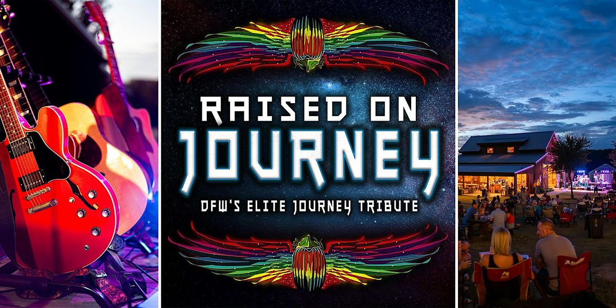 Journey covered by Raised On Journey / Texas Wine/ Anna, TX, 28 February | Event in Anna | AllEvents