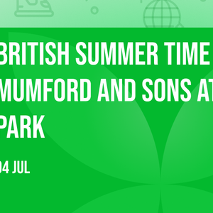 British Summer Time - Mumford and Sons at Hyde Park