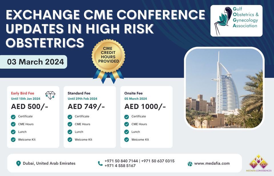 Exchange CME Conferences Updates in High Risk Obstetrics in Dubai By