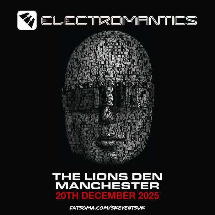 Electromantics - (Electro 80's Tribute) - Live At Lions Den, Manchester, 20 December | Event in Manchester
