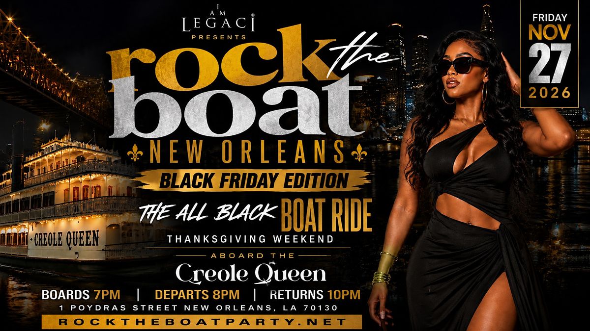 Rock The Boat New Orleans: Black Friday All Black Boat Ride