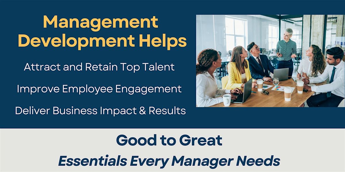 Good to Great: Management Essentials, 22 January | Event in Auburn | AllEvents