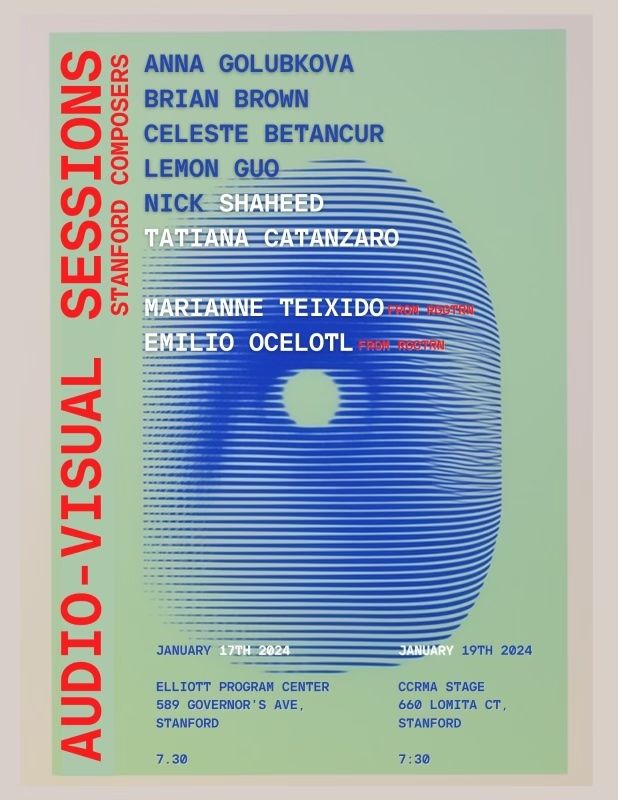 AudioVisual Sessions Stanford Graduate Composers with RGGTRN, Center