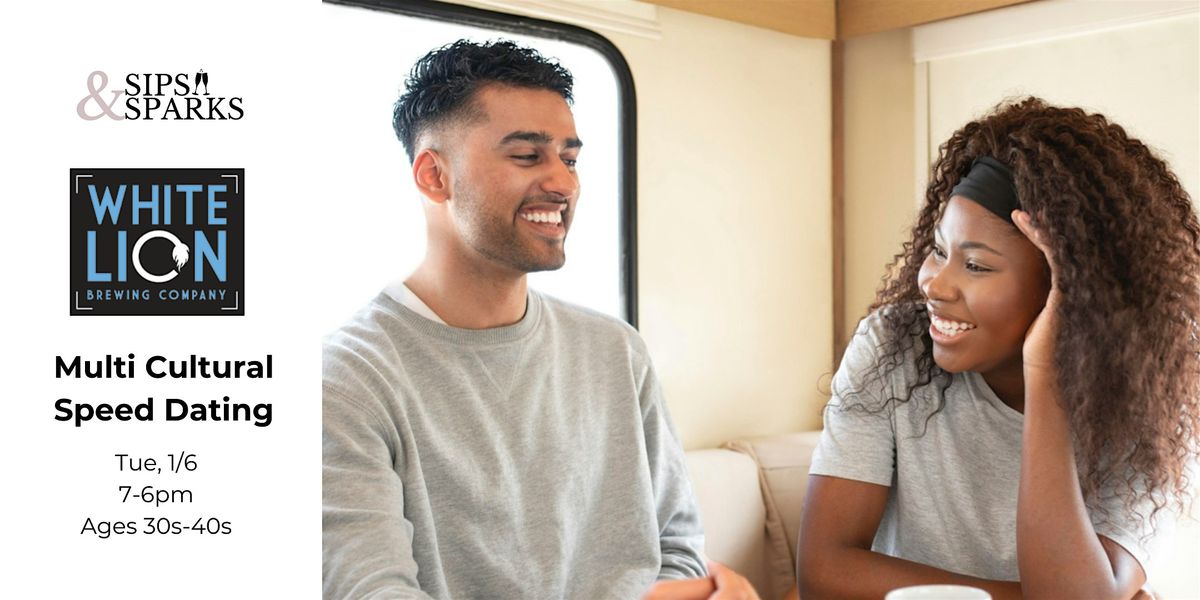 Speed Dating Multicultural Night for Ages 30s–40s at White Lion Brewing Co.