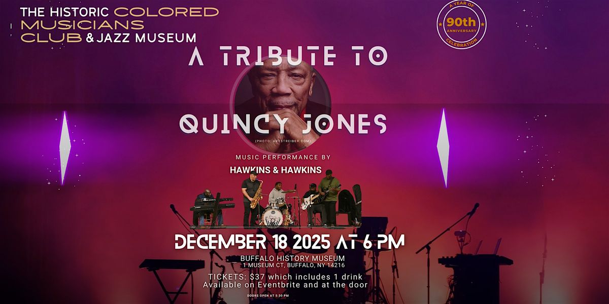 A TRIBUTE TO QUINCY JONES, 18 December | Event in Buffalo | AllEvents