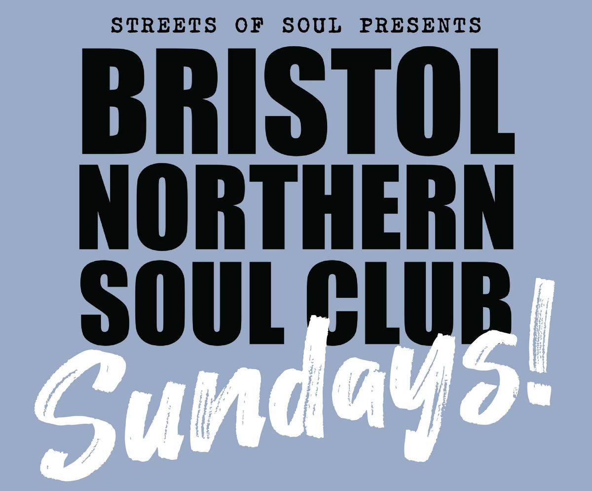 Northern Soul Sundays w/ Bristol Northern Soul Club, 25 May | Event in Bristol | AllEvents