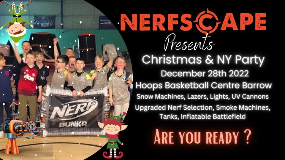 Nerfscape presents Christmas Extravaganza at Hoops Basketball in Barrow