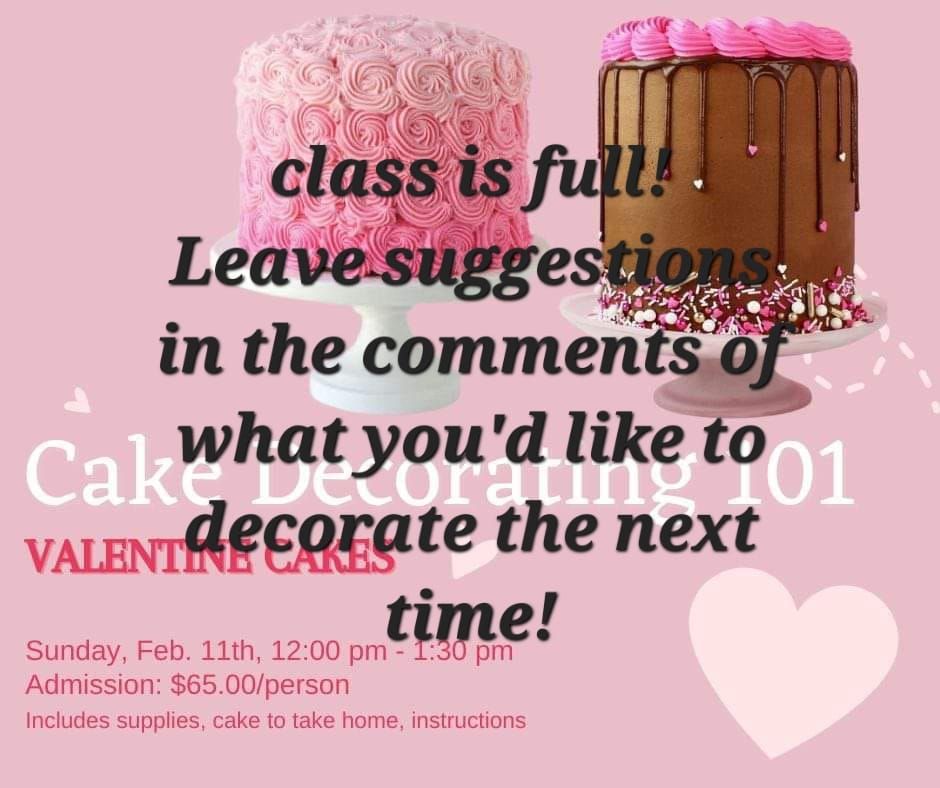 Anyone Can CAKE Be My Valentine! , The Event Center Floodwood MN, February 11 2024