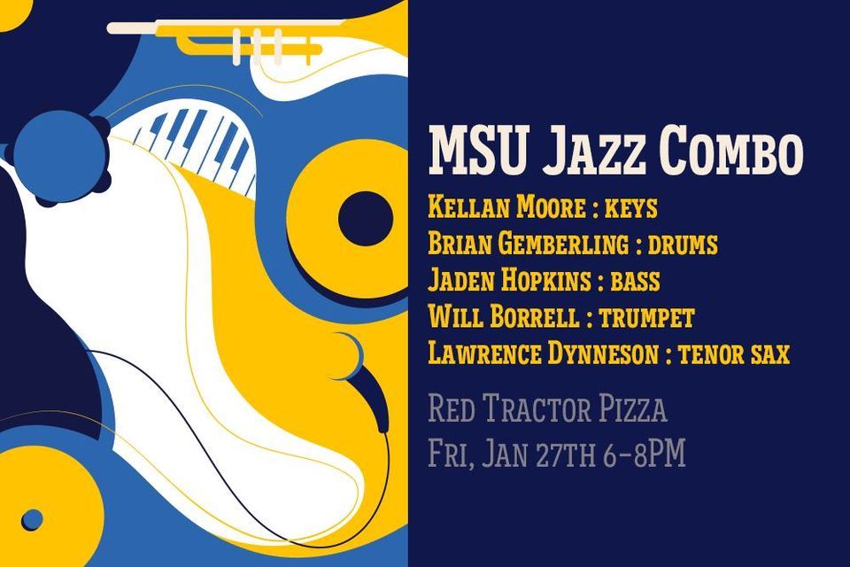 MSU Jazz Combo at Red Tractor Pizza, Red Tractor Pizza, Bozeman